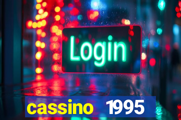 cassino 1995 dublado online